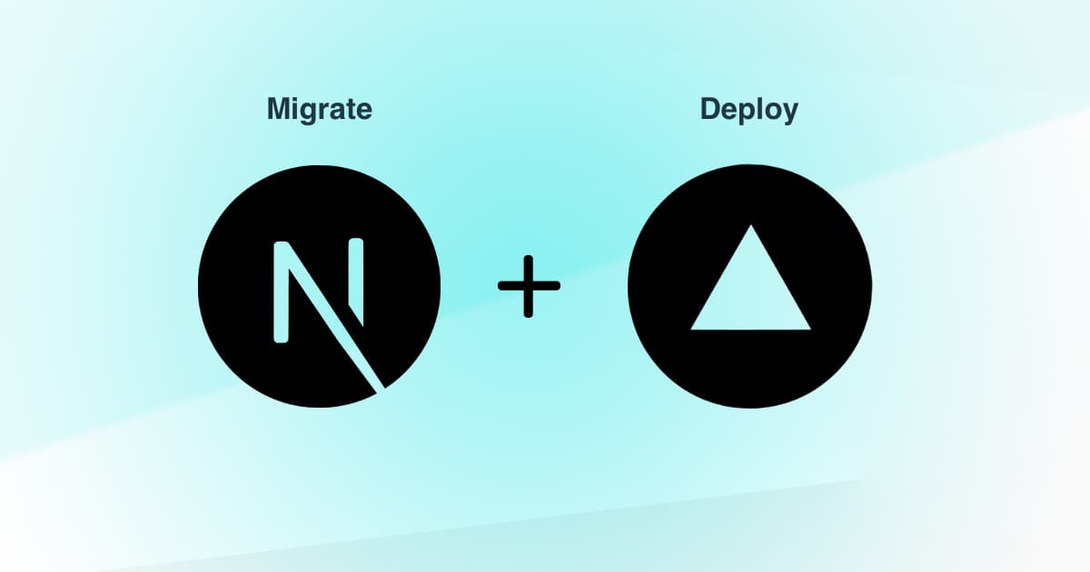 Migrating to NextJS and Deploying to Vercel